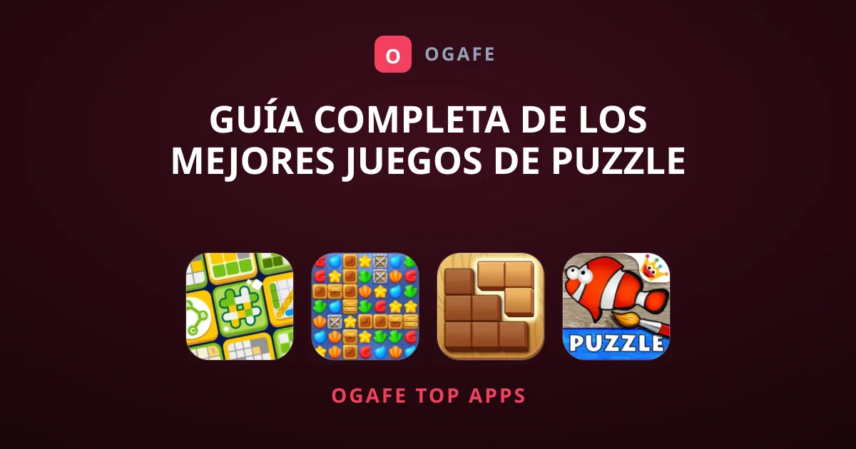 Guía Completa de los Mejores Juegos de Puzzle
